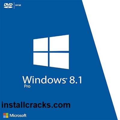 Windows 8.1 Pro Crack + Product Key Free Download 2021